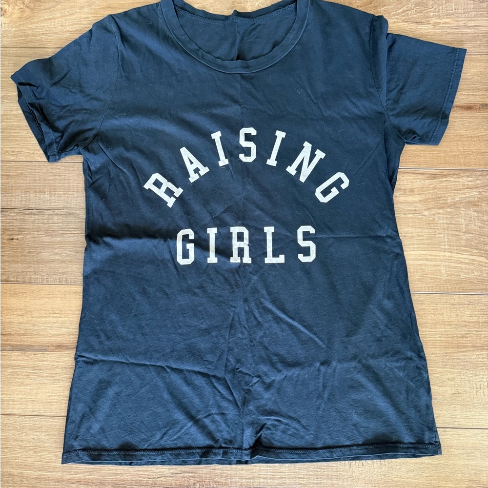 NWOT Black 'Raising Girls’ Women’s T-Shirt